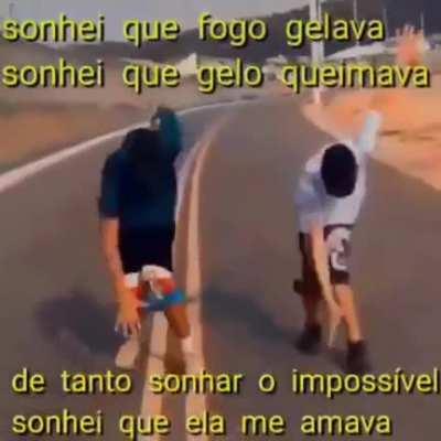 Eu sonhei o impossível