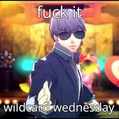 (OC) HAPPY WEDNESDAY CUNTS