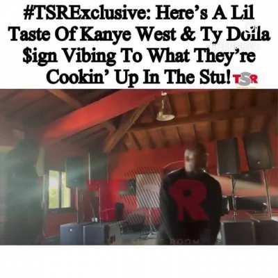 Ye and Ty Dolla $ign