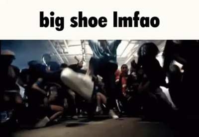 big shoe lmfao