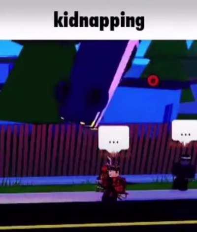 Kidnapping in style