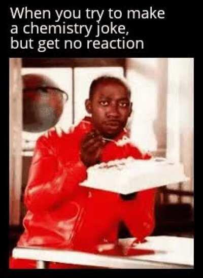 Could tell you a Sodium joke, but Na