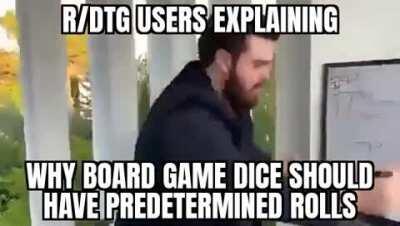 Random rolls? In my snakes and ladders?