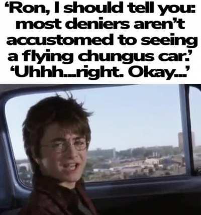 Maybe we should just go wait by the chungus car