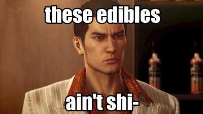 These edibles ain't -