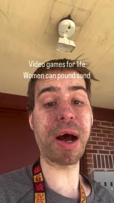 Don't talk to me or my video games ever again, ladies.