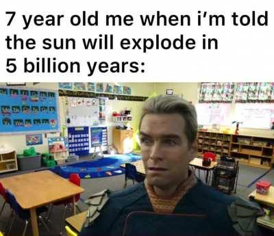 Wait i’m too young to die.