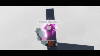 Im sorry little one...