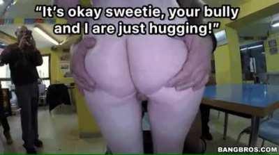 Its ok, mommy and bully are just hugging