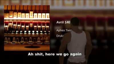 i wish all you guys a happy avril 14th