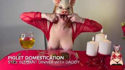 GingerCris - Piglet Domestication: S1E3 Elegant Dinner with Daddy 🐷💩👅👩🏻‍🦰