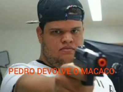 Caralho Pedro, devolve logo.