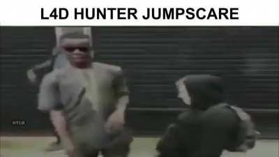 L4D Hunter Jumpscare