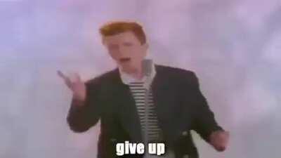 You know what I give up