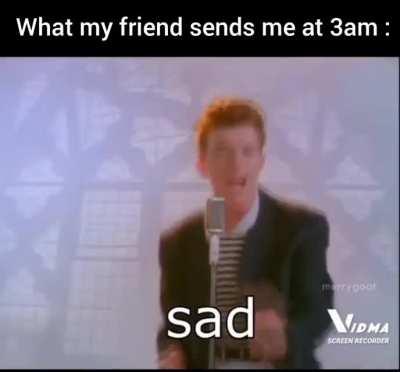 the right way to get rickrolled