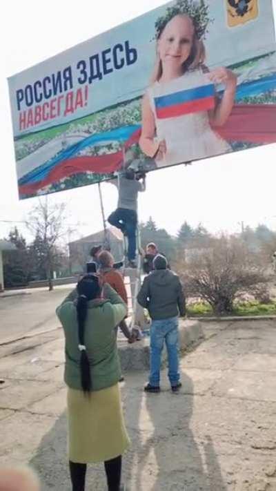 Kherson. Sign says: “Russia is forever here” (feeling cute, might delete later idk).