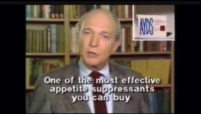 AYDS Appetite Suppressant that came out right before the AIDS epidemic in the 1980’s.