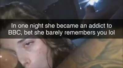 She's addicted now, forget about her dude.