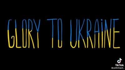 Glory To Ukraine!