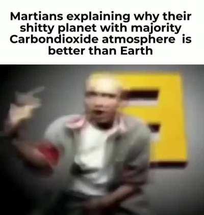 Gad i'm not living in that stinky planet.