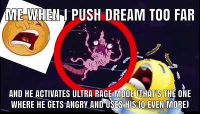 No no dream pleese I didennt meen to call u fat 😰😰😰