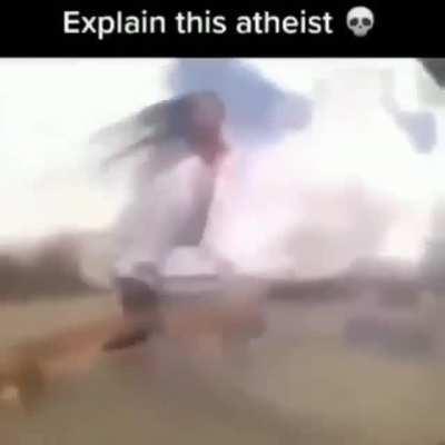 Atheists are screaming right now