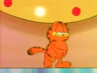 If Garfield said so…