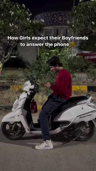 How Girls expect their Boyfriends to answer the phone 😂