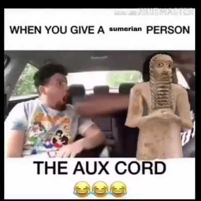 When you give a sumerian guy the aux cord 😂😂😂
