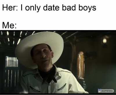 I heard you like bad boys...