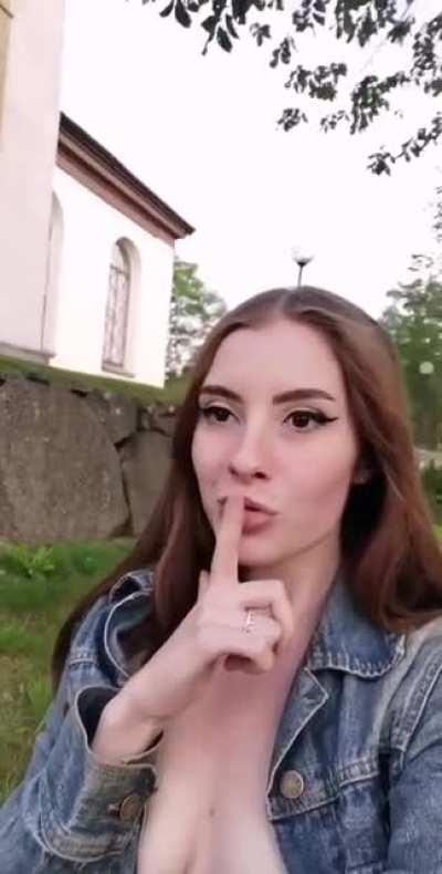 I'm probably going to hell for flashing my tits outside of church. Oh well! 😇