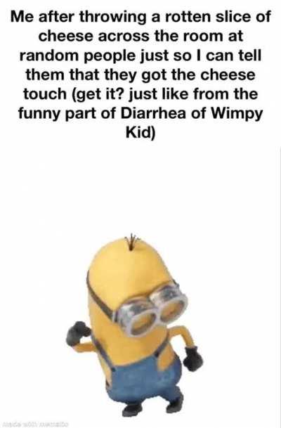 Cheese touch omg