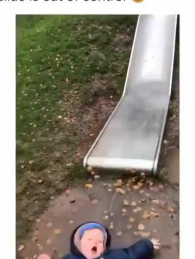 The slide is out of control ...
