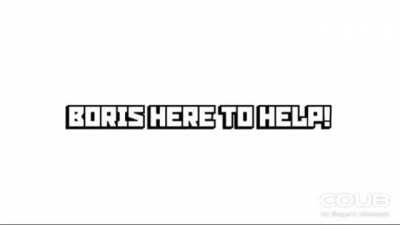 Boris helps me to kill thots.