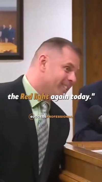 Your honor, what I'm trying to say is that my dad is an idiot and I'm tired of pretending he is not.