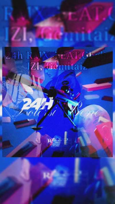 Chackra 24h RMX-FEAT. IZI, Ghali, Gemitaiz 