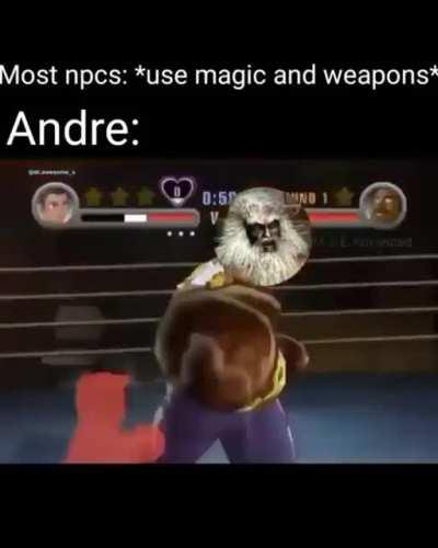 Everybody gangsta till Andre throws out a drop kick