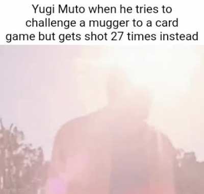 The mugger did not belive in the heart of cards