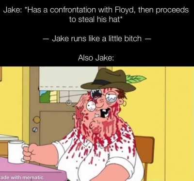 Congratulations, Jake. You’ve got his hat.