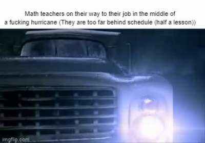 The math teacher saga