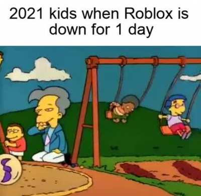 It really do be like that