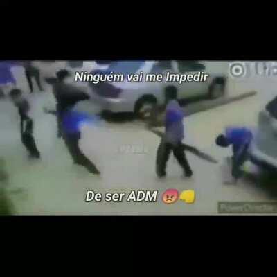 Um dia serem ADM vcs vão ver✊