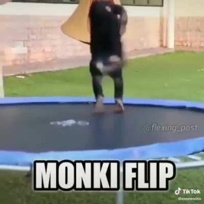 Monky flip?