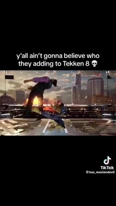 I can't believe  he got into tekken!!