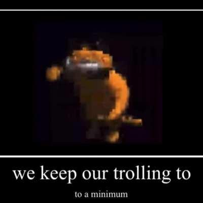 I got you, didn't I?