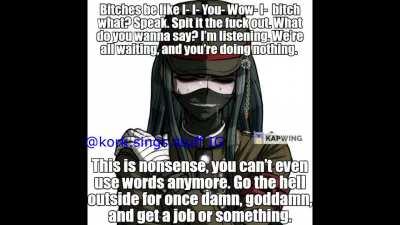 Bitches be like- (yes thats me)