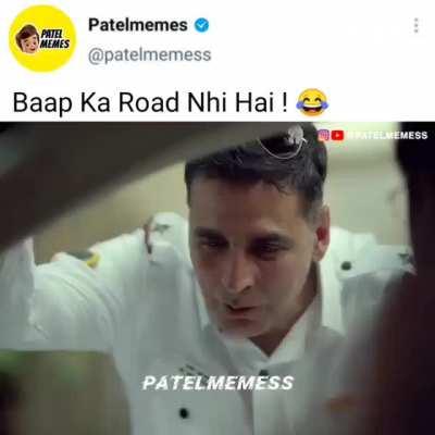 Baap Ka road Nahin Hai