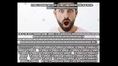 POV: Your a JoJo fan that is watching his first anime that isn't JoJo