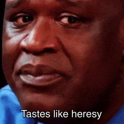 Heresy reaction gif meme