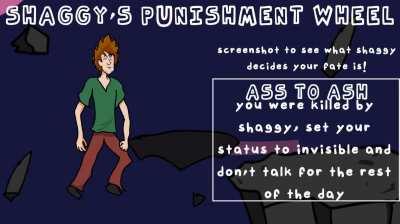 Shaggy's wheel of punishment has arrived. What punishment will you get?